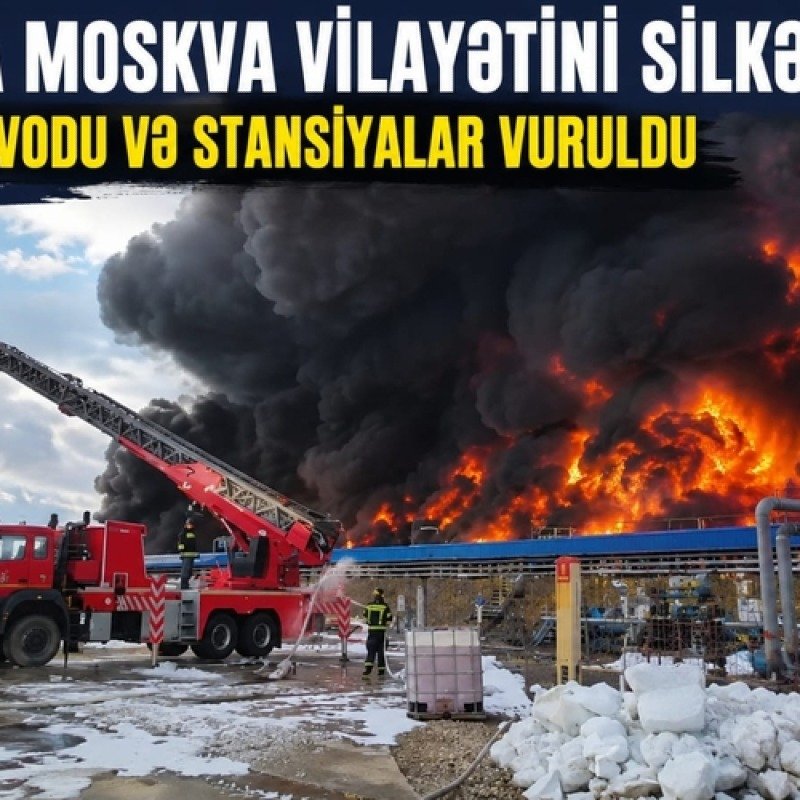 Moskvada müdafiə zavodu və stansiyalar vuruldu